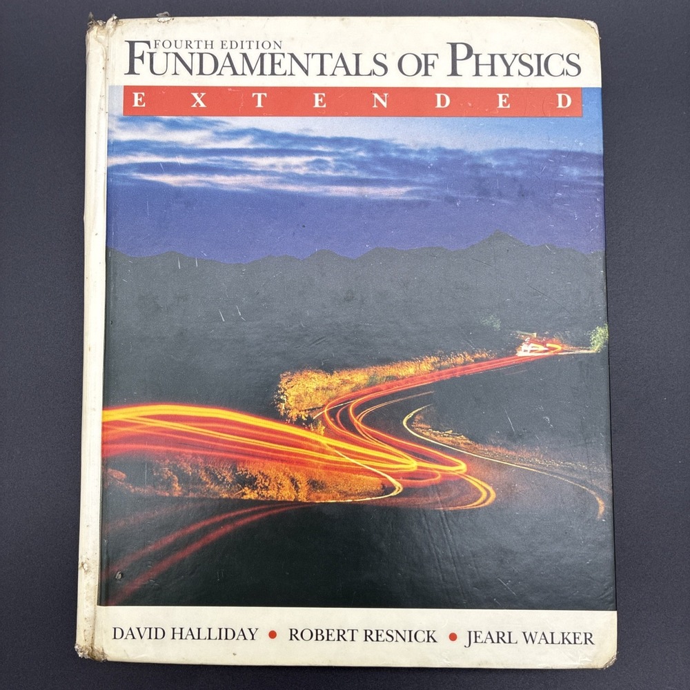 Fundamentals of Physics David Halliday Hardcover Textbook Acceptable Condition